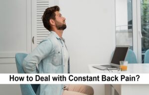 How to deal with constant back pain